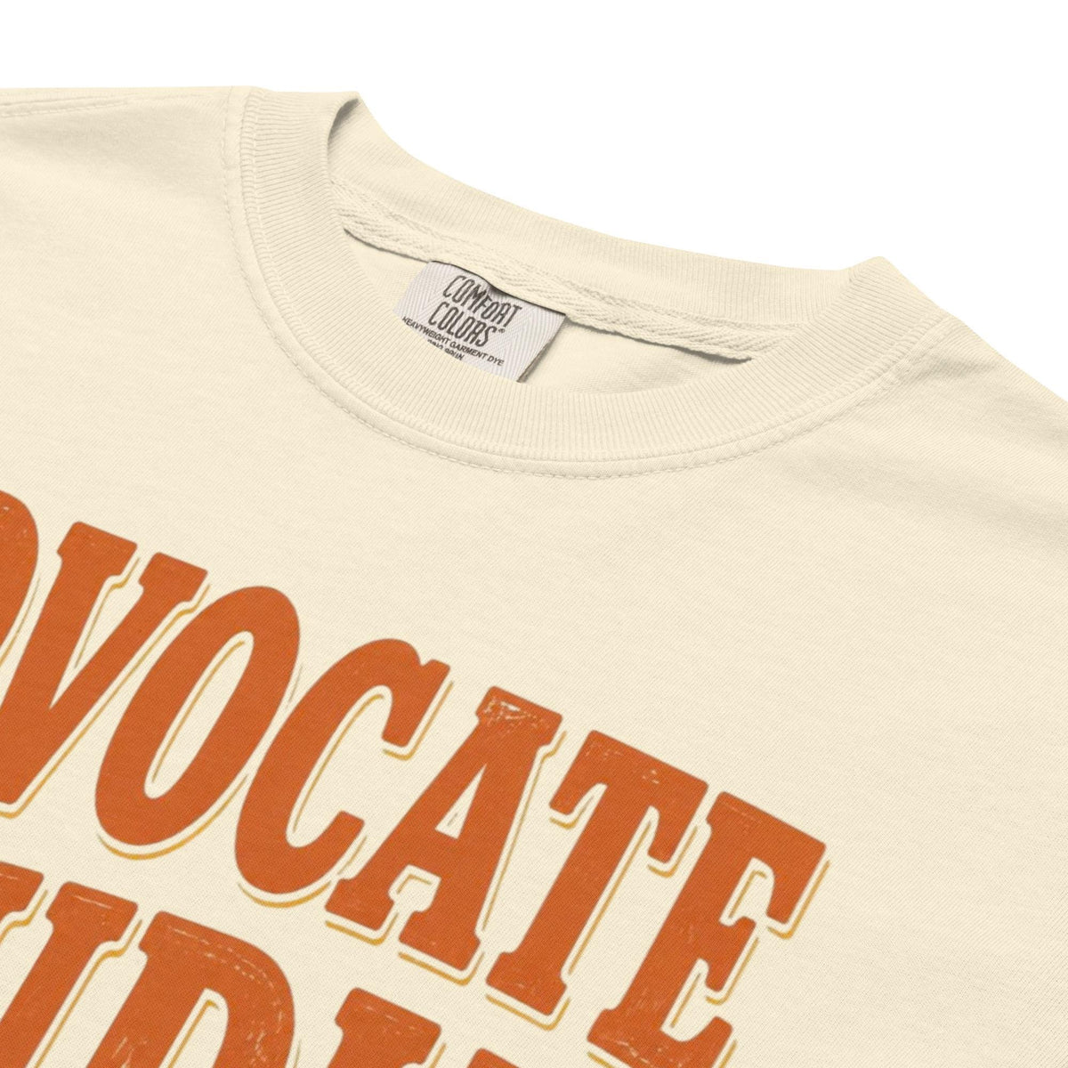 Advocate Loudly, Repeat As Necessary Tee