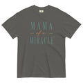 Mama of a Miracle — Vintage Tee