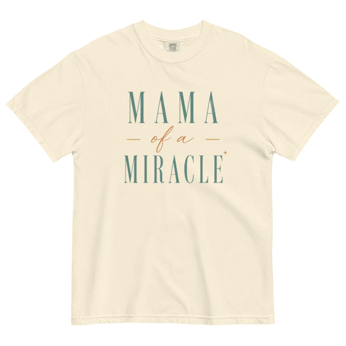 Mama of a Miracle — Vintage Tee